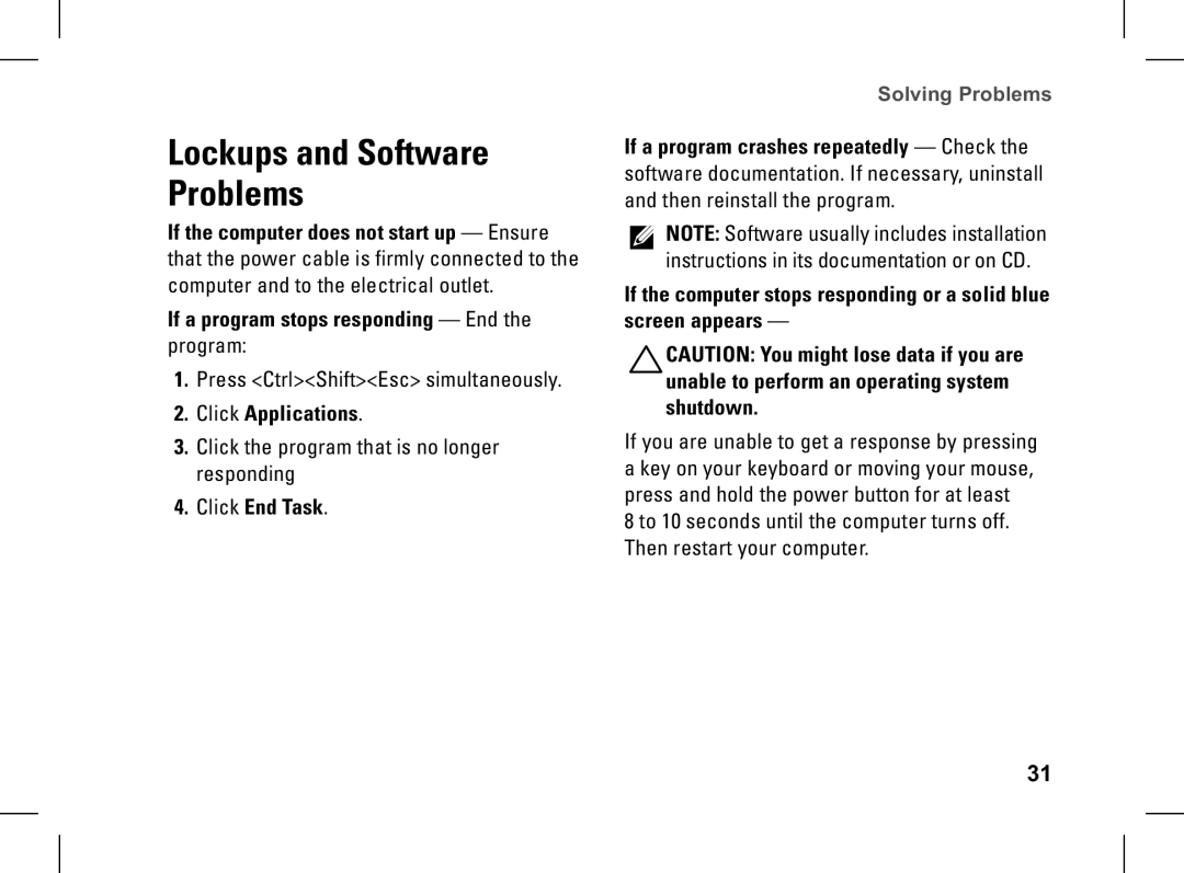 Dell XPS setup guide If a program stops responding End, Click Applications, Click End Task 