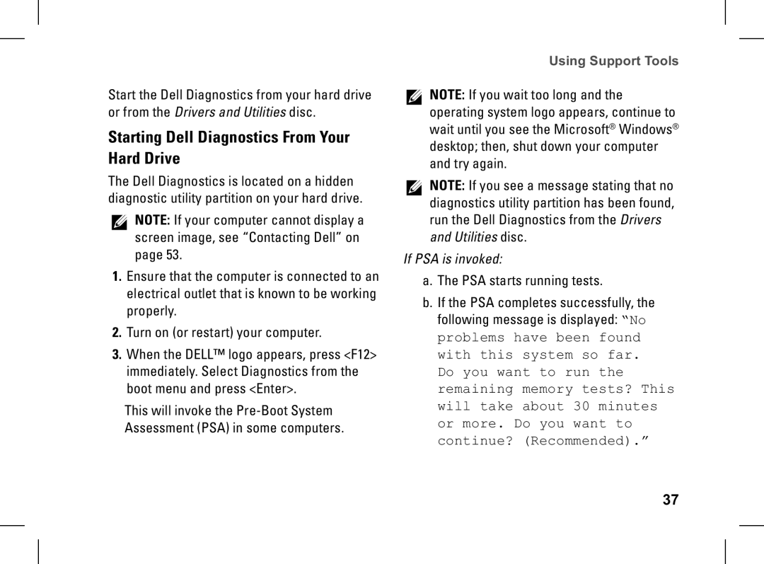 Dell XPS setup guide Starting Dell Diagnostics From Your Hard Drive, If PSA is invoked 