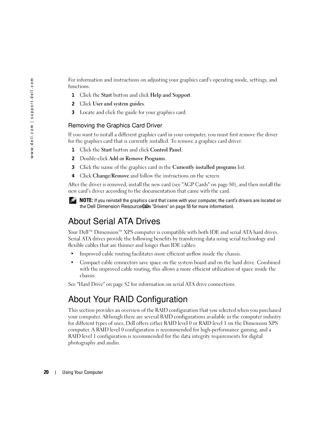 Dell XPS manual About Serial ATA Drives, About Your RAID Configuration, Removing the Graphics Card Driver 