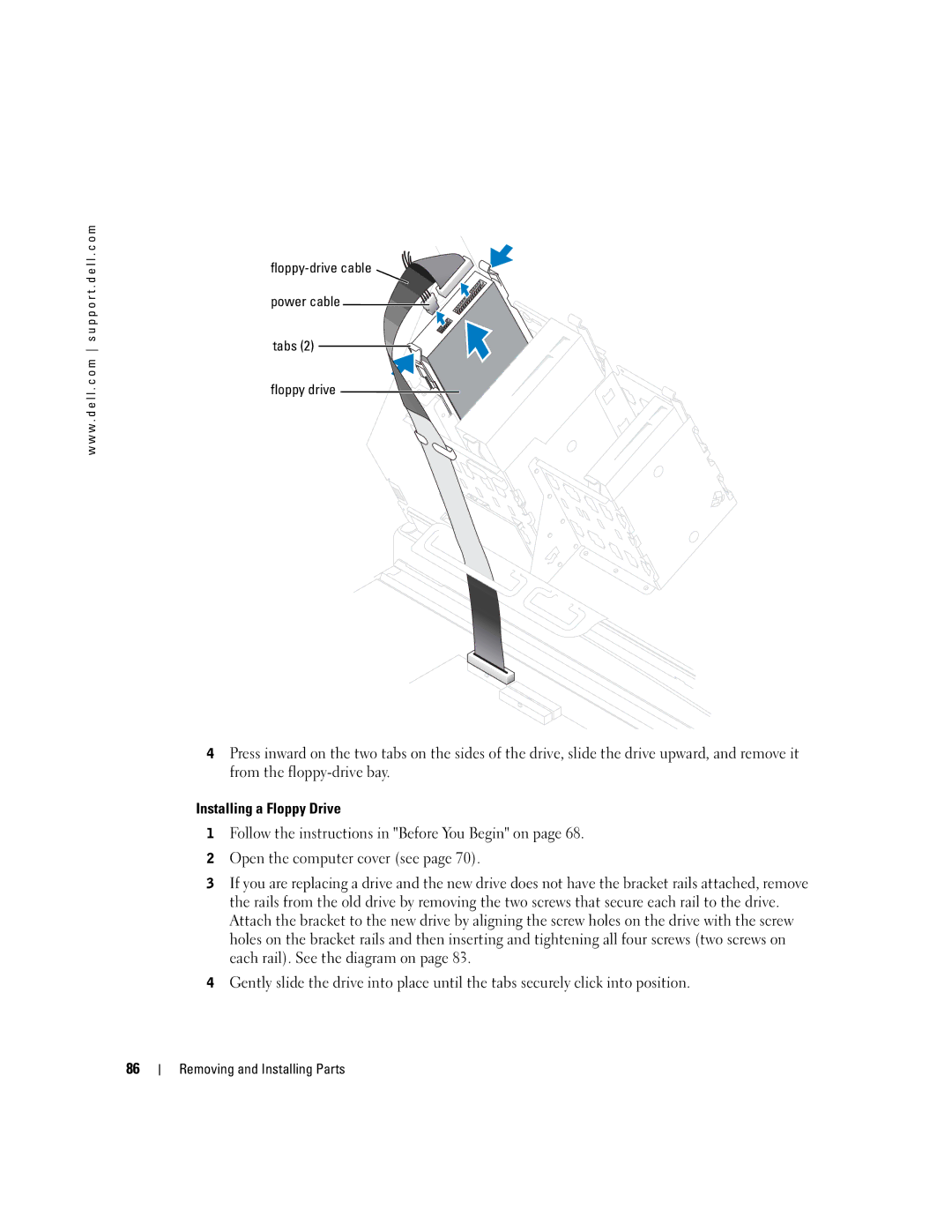 Dell XPS manual Installing a Floppy Drive, Tabs Floppy drive 