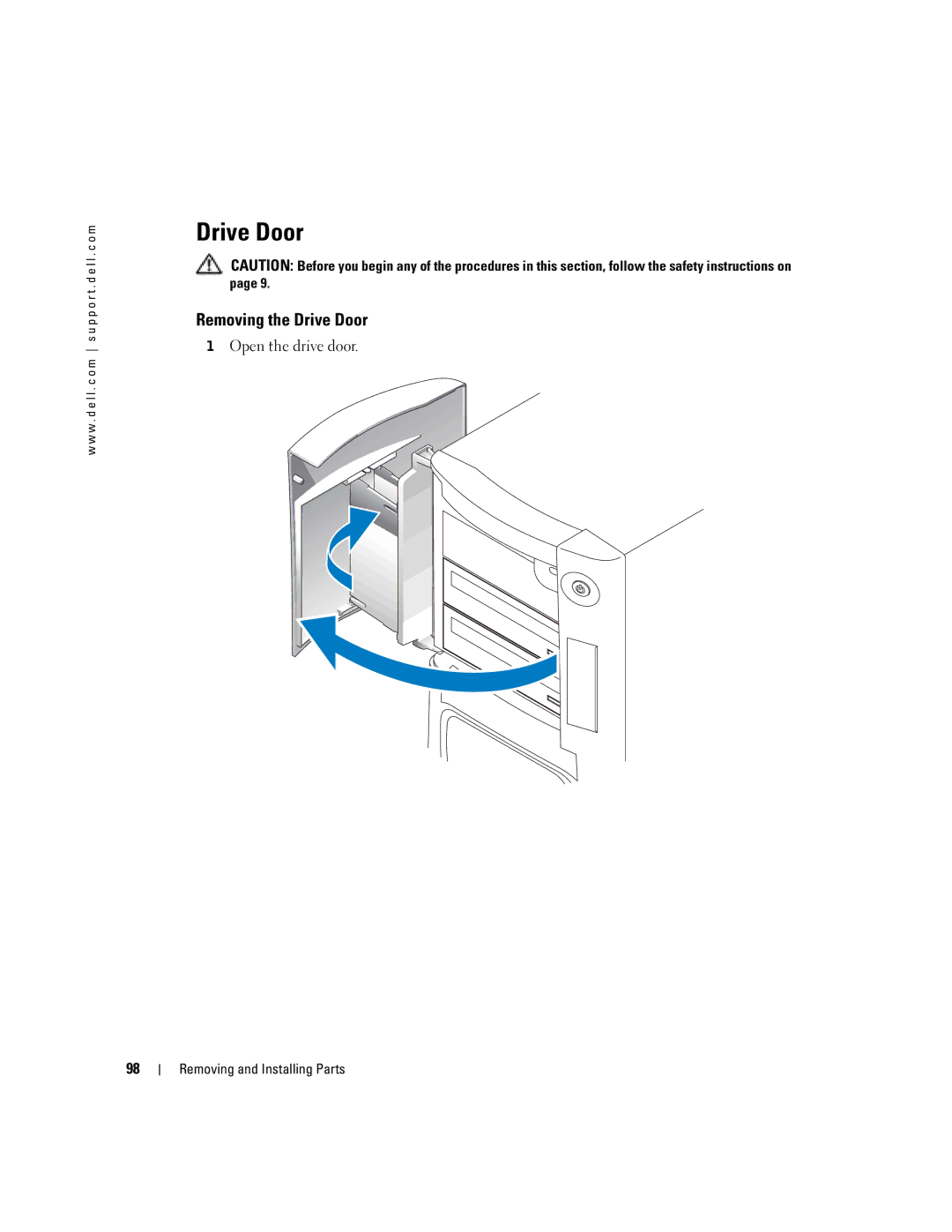 Dell XPS manual Removing the Drive Door 