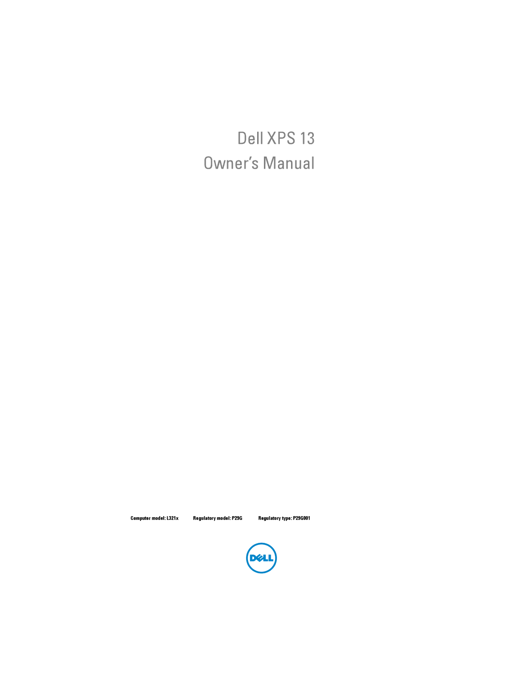 Dell L321X, XPS13-4040SLV manual Computer model L321x Regulatory model P29G 