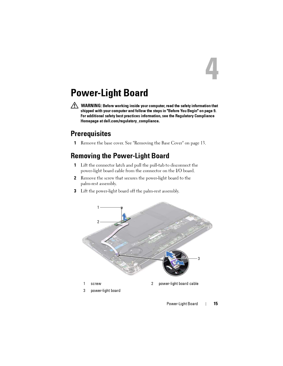 Dell XPS13-4040SLV, L321X, P29G manual Prerequisites, Removing the Power-Light Board 