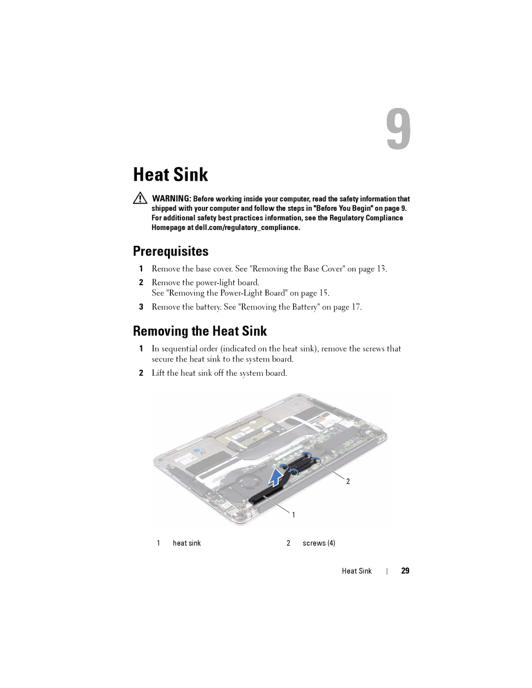 Dell P29G, XPS13-4040SLV, L321X manual Removing the Heat Sink 