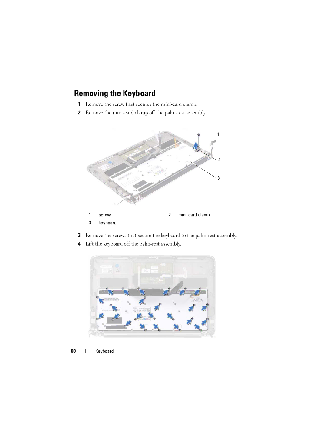 Dell XPS13-4040SLV, L321X, P29G manual Removing the Keyboard 