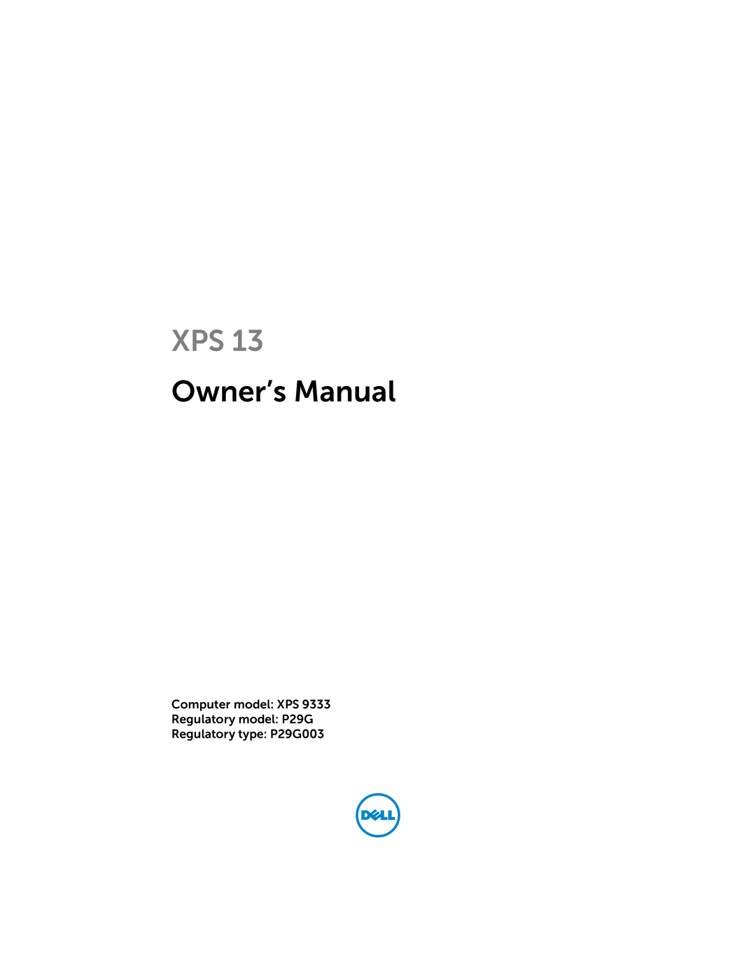 Dell L321X, XPS13-4040SLV manual Computer model L321x Regulatory model P29G 