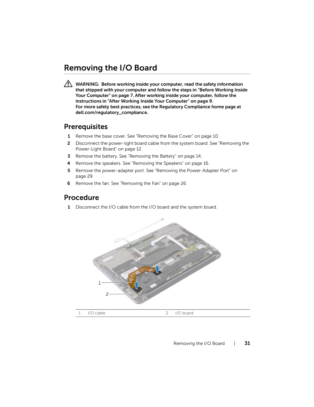 Dell XPS13-4040SLV owner manual Removing the I/O Board 