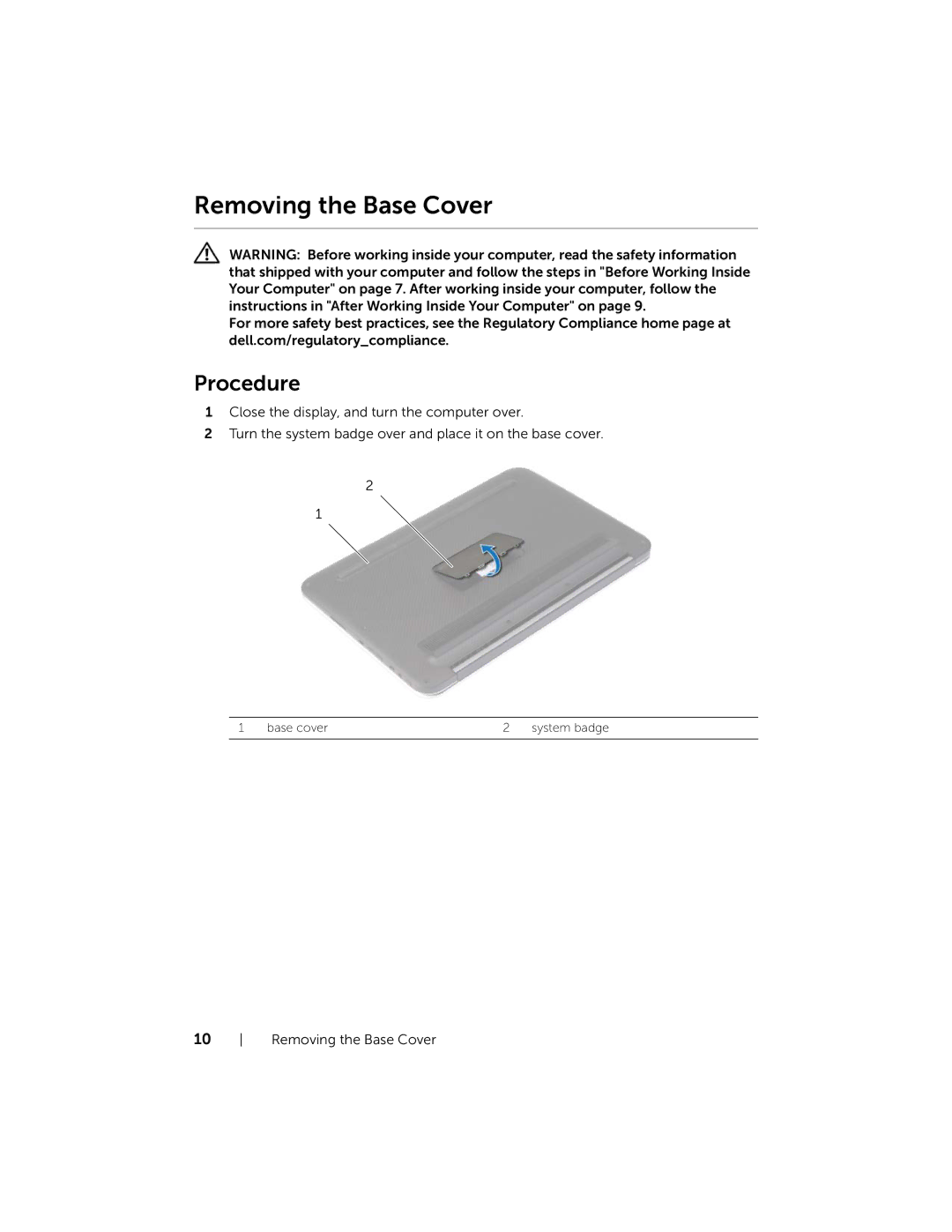 Dell XPSU125327CR manual Removing the Base Cover, Procedure 