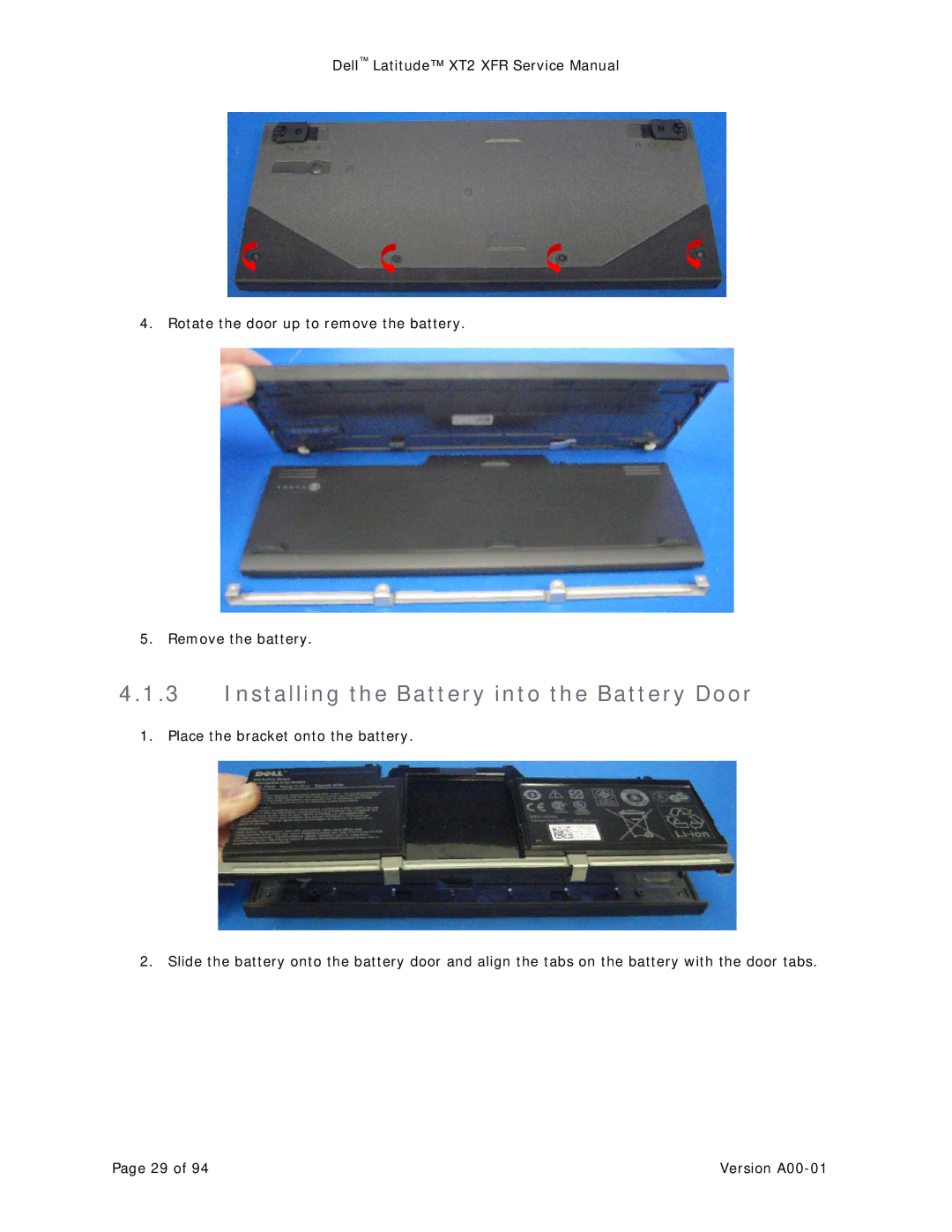 Dell XT2 XFR service manual Installing the Battery into the Battery Door 