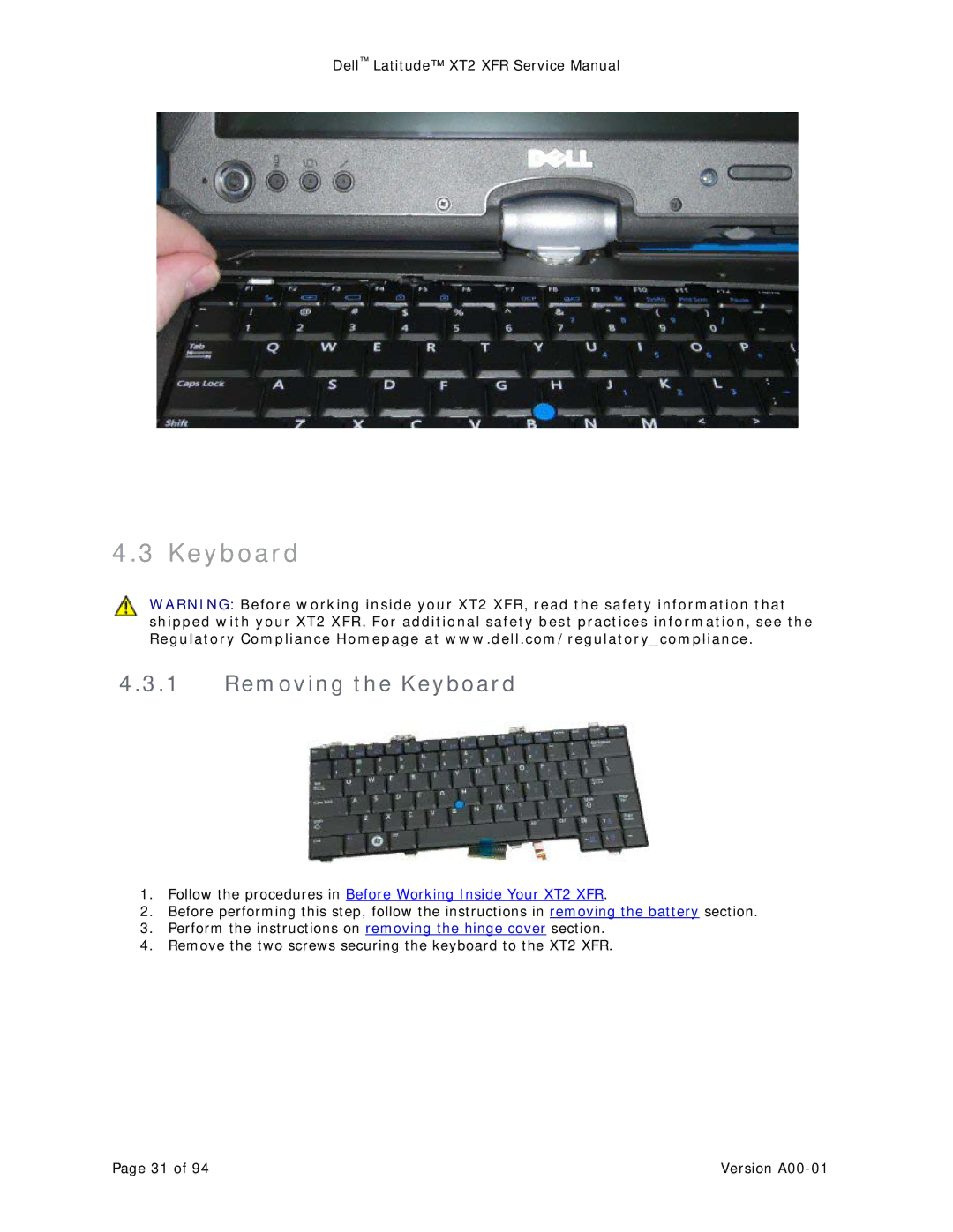 Dell XT2 XFR service manual Removing the Keyboard 