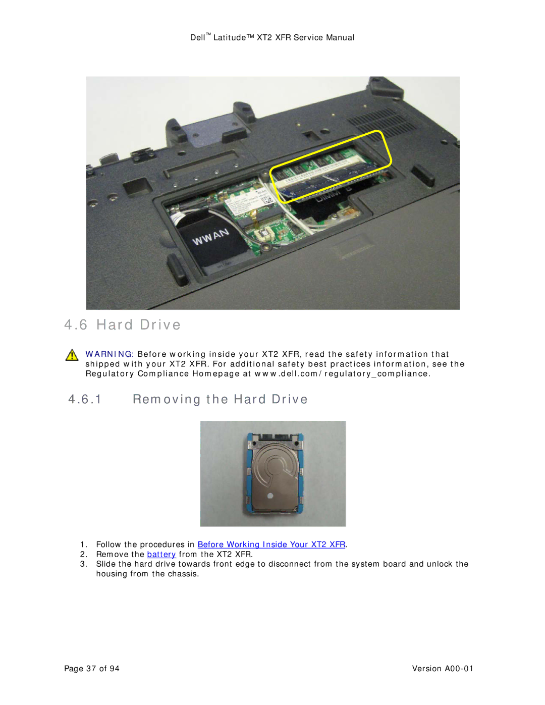 Dell XT2 XFR service manual Removing the Hard Drive 