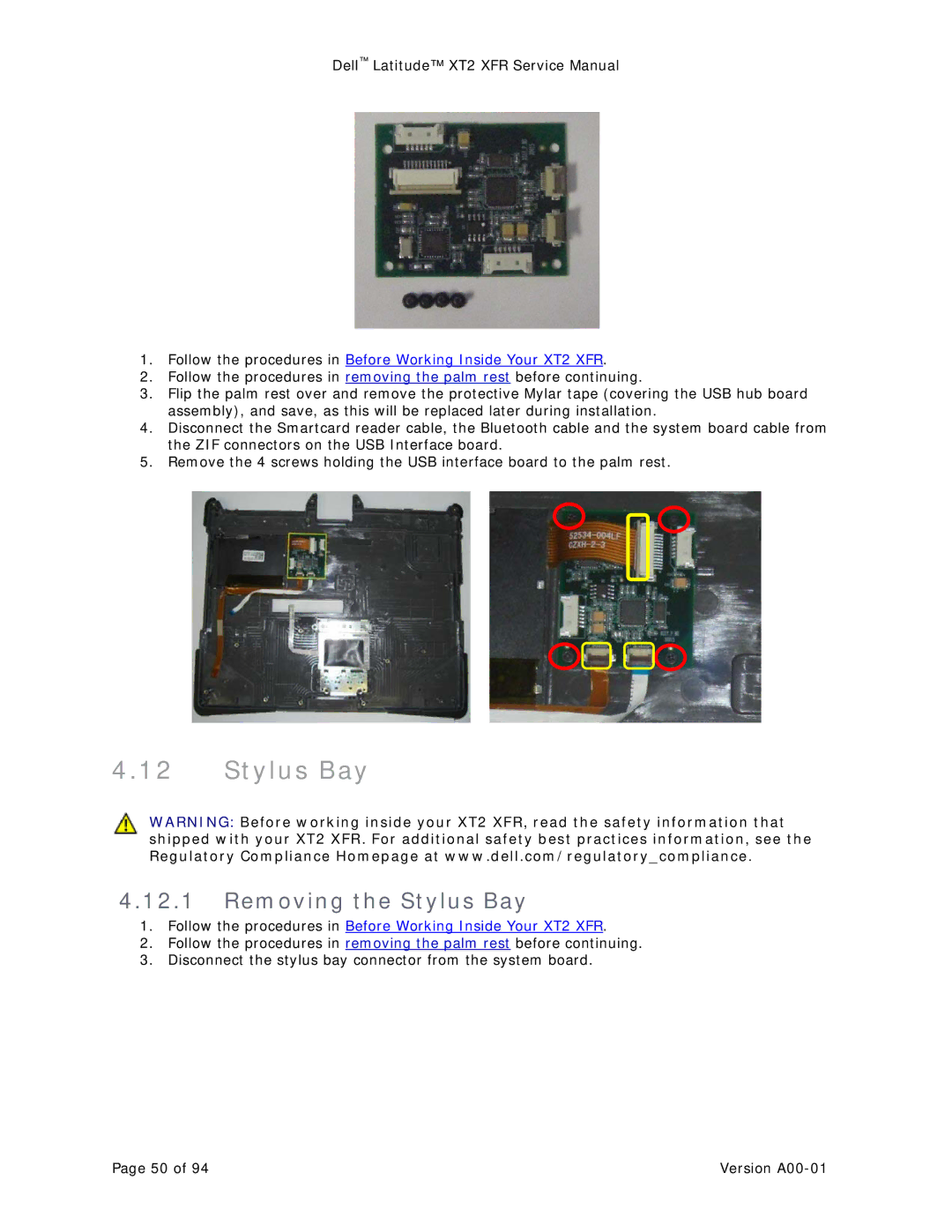 Dell XT2 XFR service manual Removing the Stylus Bay 