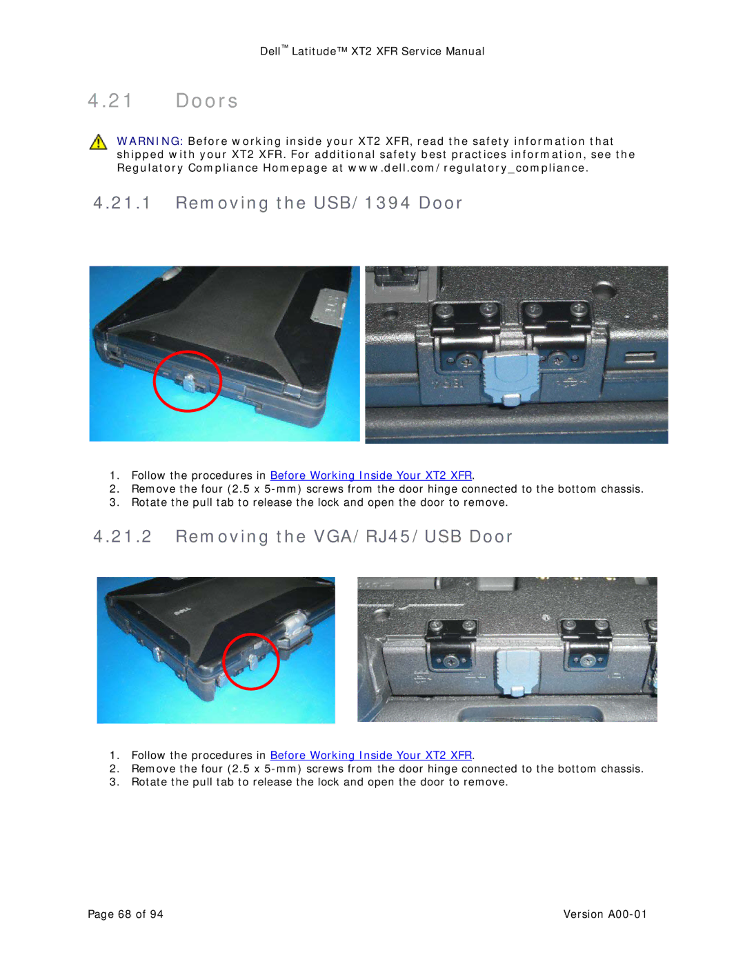 Dell XT2 XFR service manual Doors, Removing the USB/1394 Door, Removing the VGA/RJ45/USB Door 