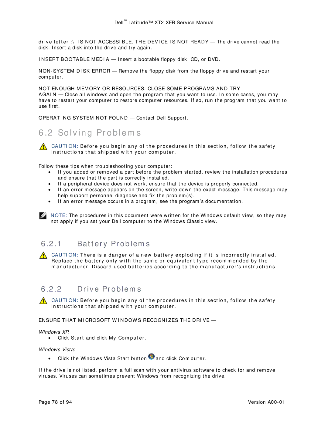 Dell XT2 XFR Solving Problems, Battery Problems Drive Problems, Operating System not Found Contact Dell Support 