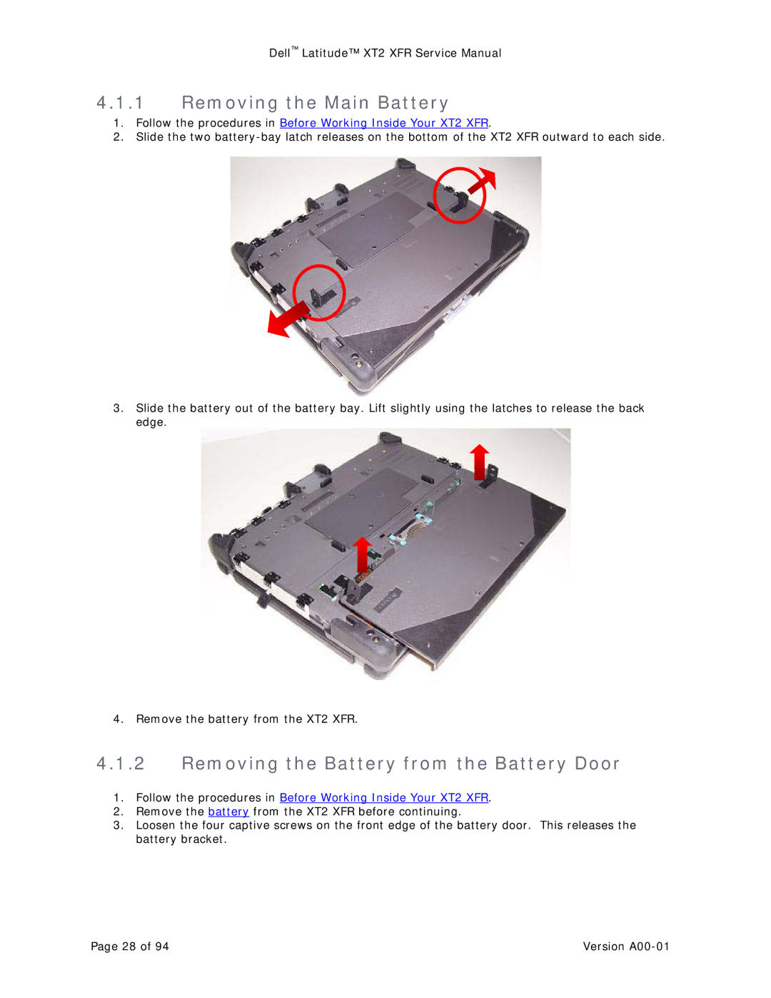 Dell XT2 XFR service manual Removing the Main Battery, Removing the Battery from the Battery Door 