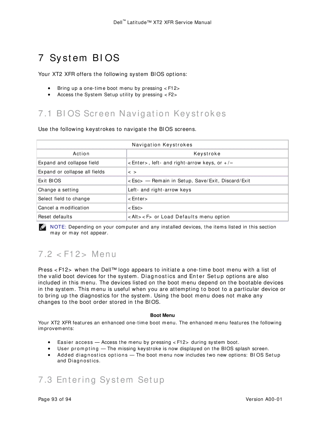 Dell XT2 XFR service manual Bios Screen Navigation Keystrokes, F12 Menu, Entering System Setup, Action Keystroke 