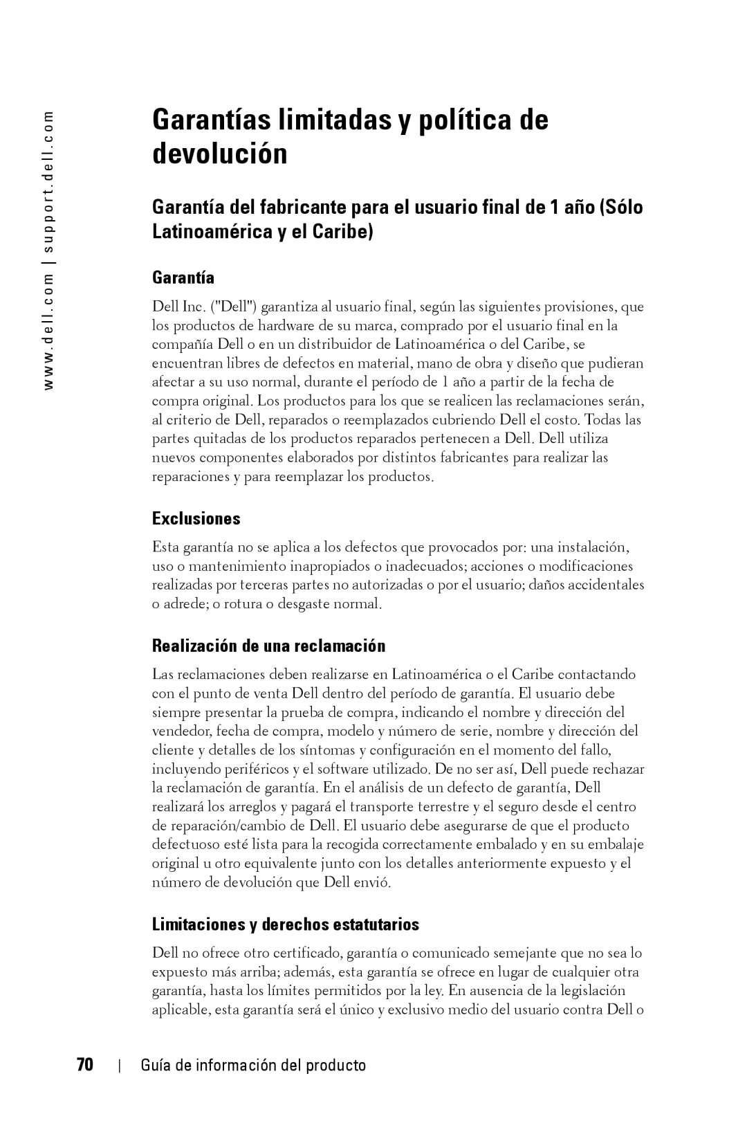 Dell XXX manual Garantías limitadas y política de devolución, Exclusiones, Realización de una reclamación 