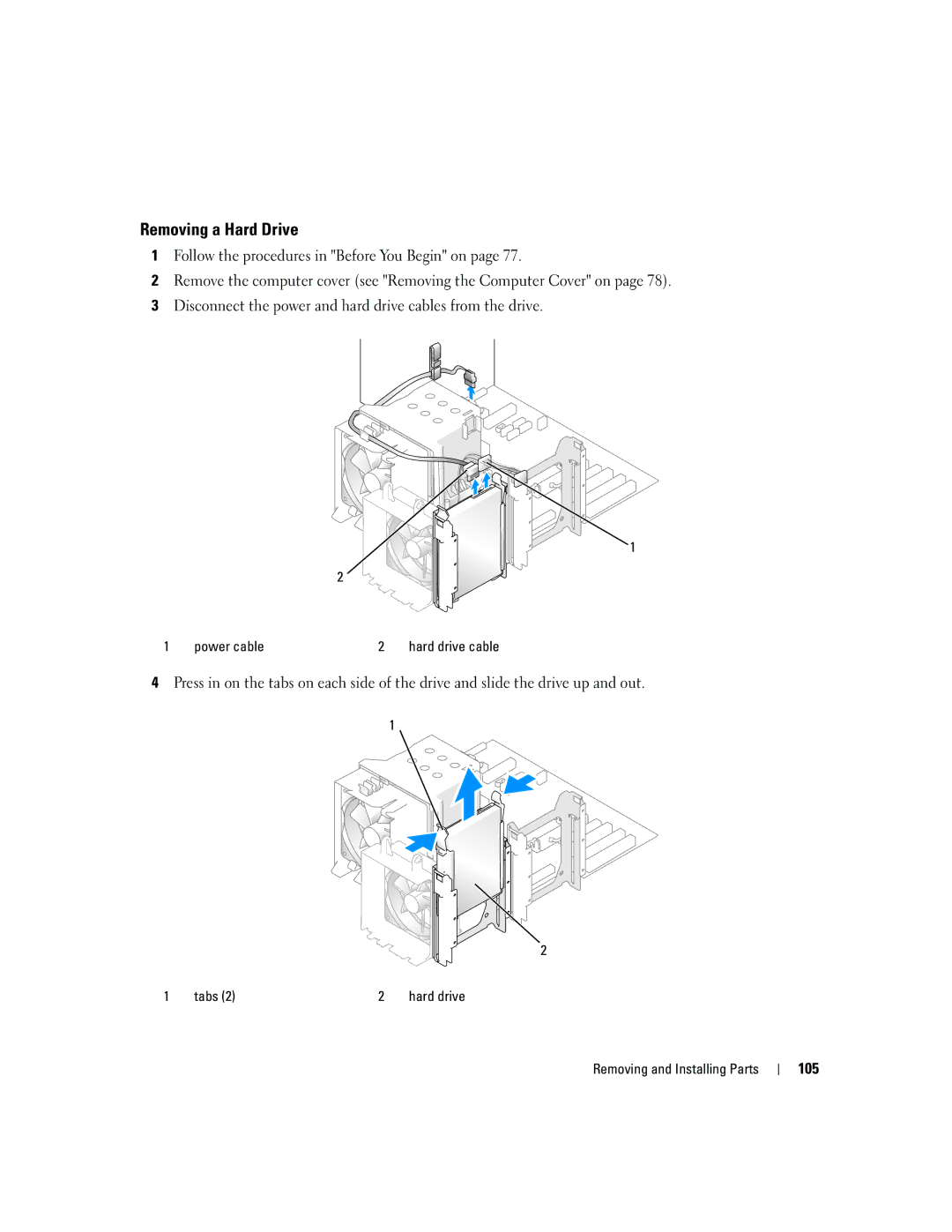 Dell YH242 owner manual Removing a Hard Drive, 105, Power cable, Tabs 