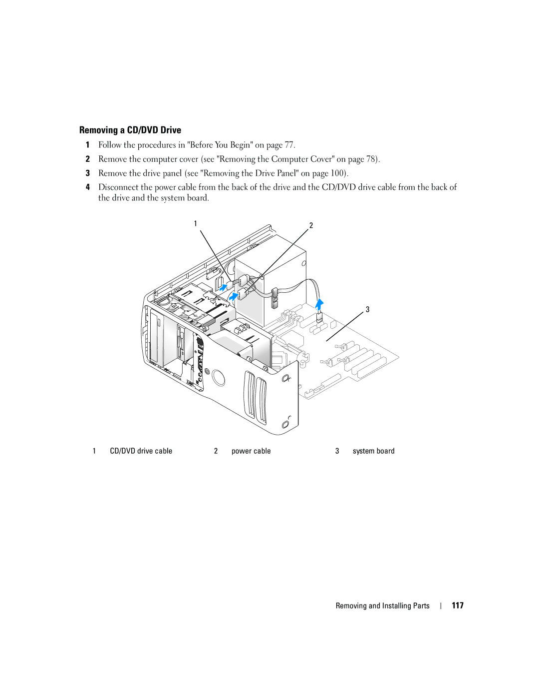 Dell YH242 owner manual Removing a CD/DVD Drive, 117, CD/DVD drive cable Power cable 