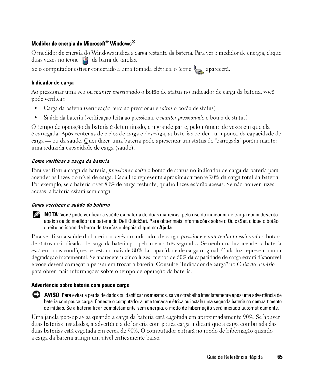 Dell ATG D630 manual Medidor de energia do Microsoft Windows, Indicador de carga, Advertência sobre bateria com pouca carga 