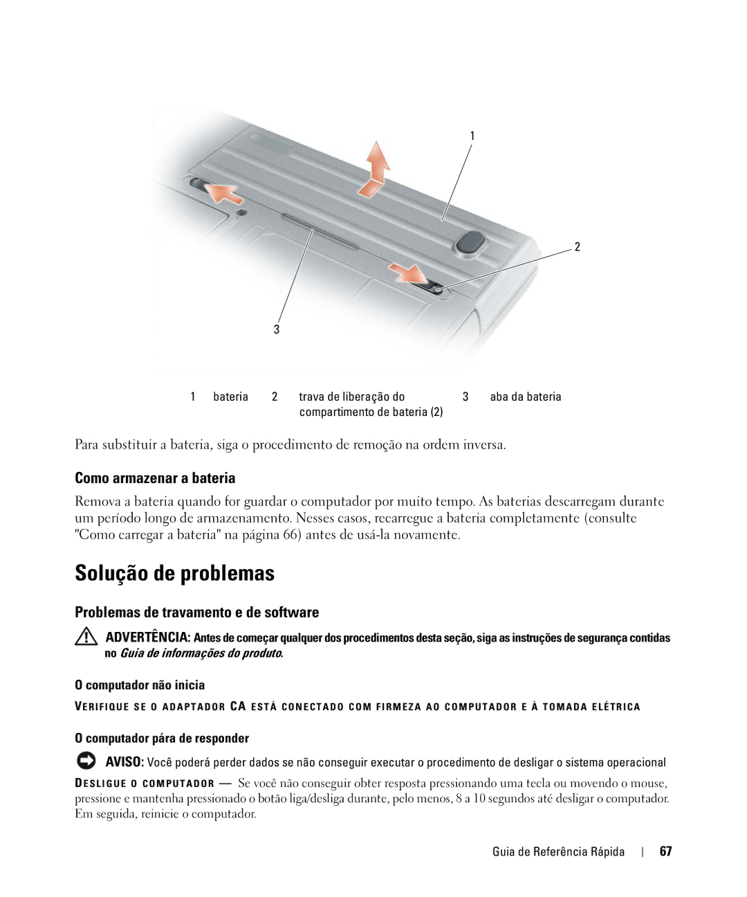 Dell ATG D630 Solução de problemas, Como armazenar a bateria, Problemas de travamento e de software, Computador não inicia 