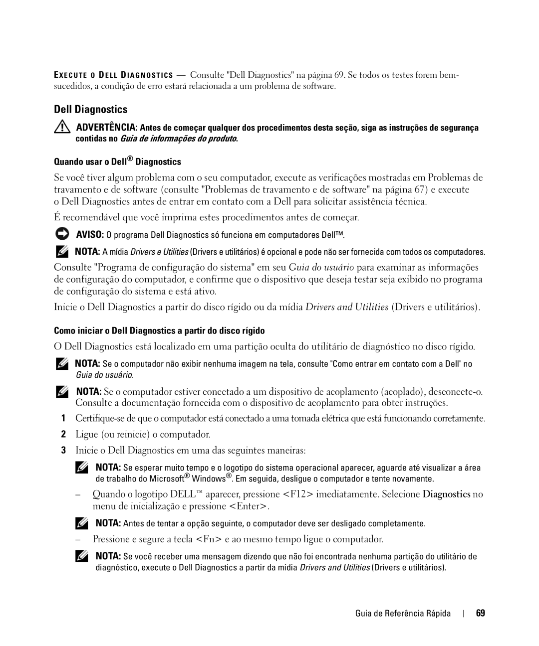 Dell ATG D630, YR870 manual Quando usar o Dell Diagnostics, Como iniciar o Dell Diagnostics a partir do disco rígido 