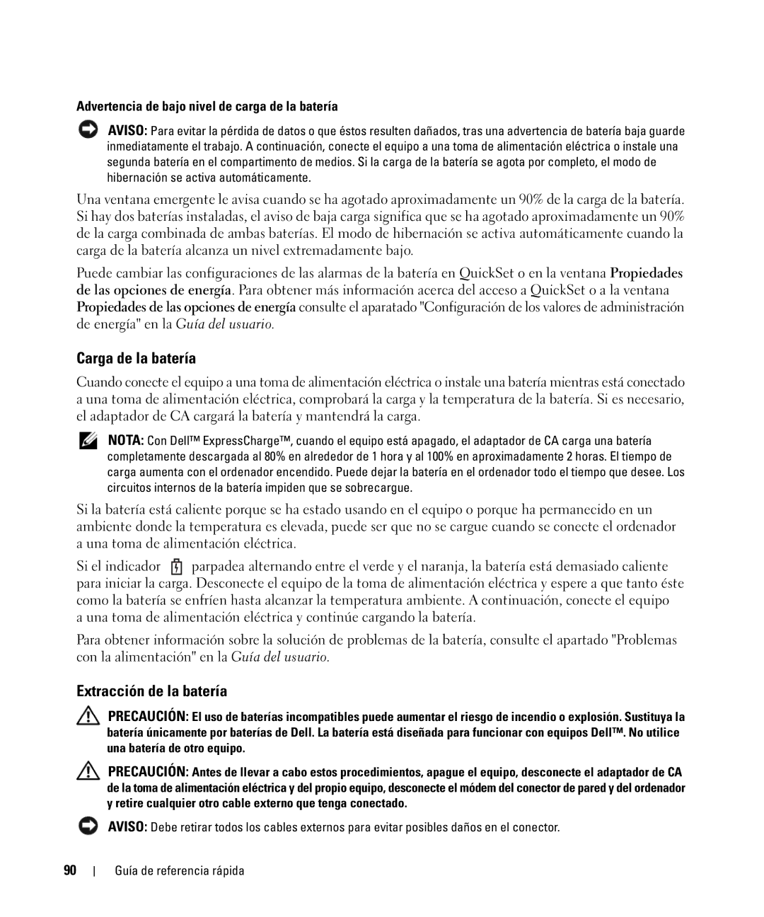 Dell YR870, ATG D630 manual Carga de la batería, Extracción de la batería, Advertencia de bajo nivel de carga de la batería 