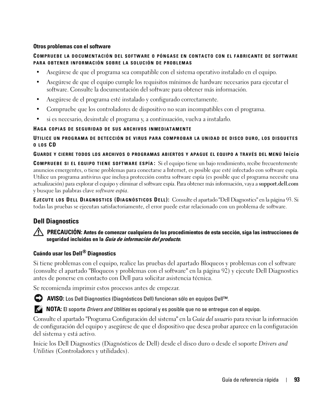 Dell ATG D630, YR870 manual Otros problemas con el software, Cuándo usar los Dell Diagnostics 