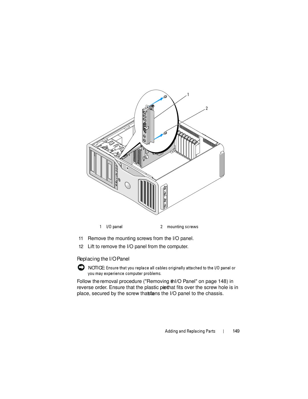 Dell YT583 manual Replacing the I/O Panel, 149 