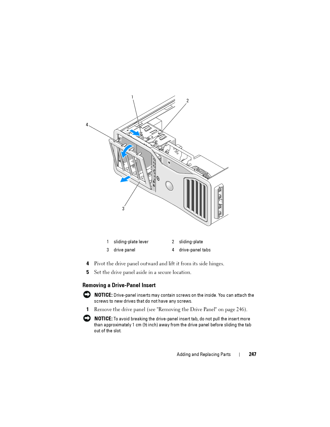 Dell YT583 manual Removing a Drive-Panel Insert, 247 