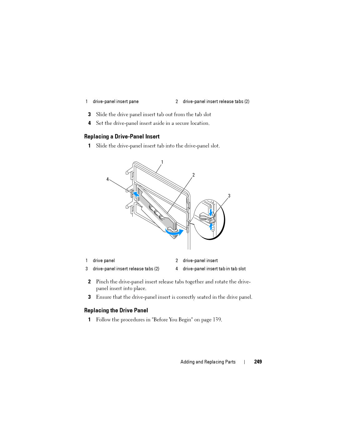 Dell YT583 manual Replacing a Drive-Panel Insert, Replacing the Drive Panel, 249 