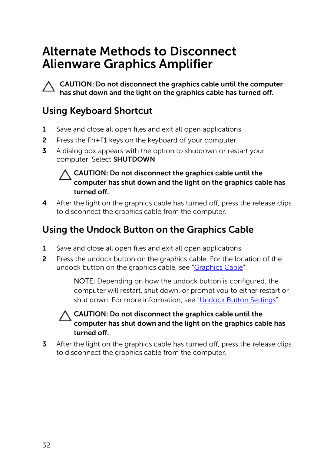 Dell Z01G manual Alternate Methods to Disconnect Alienware Graphics Amplifier 