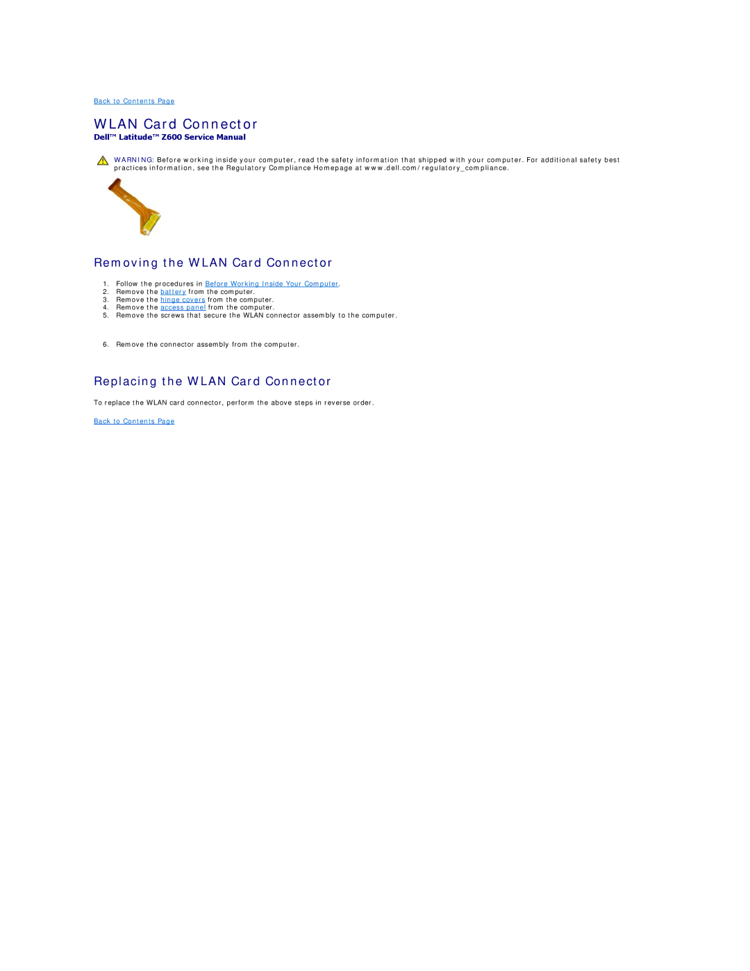 Dell Z600 specifications Removing the Wlan Card Connector, Replacing the Wlan Card Connector 