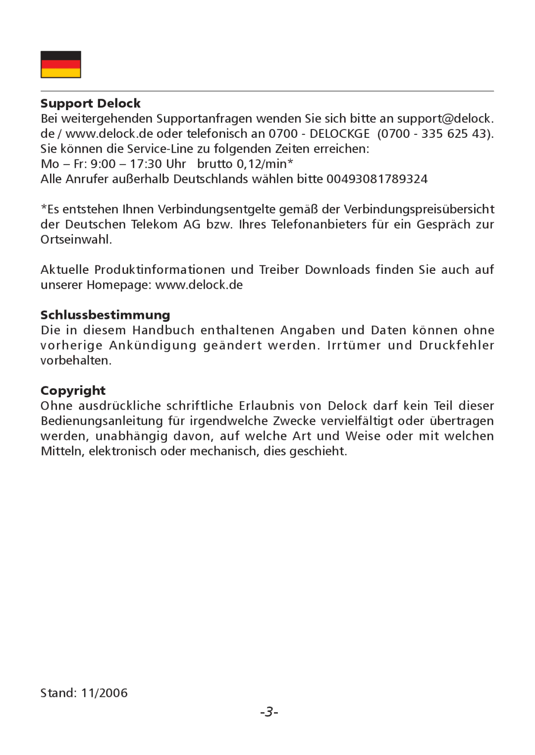 DeLOCK 66000, Delock PCMCIA Laufwerk 3.5 CardBus / umts Lesegerat user manual Support Delock, Schlussbestimmung, Copyright 