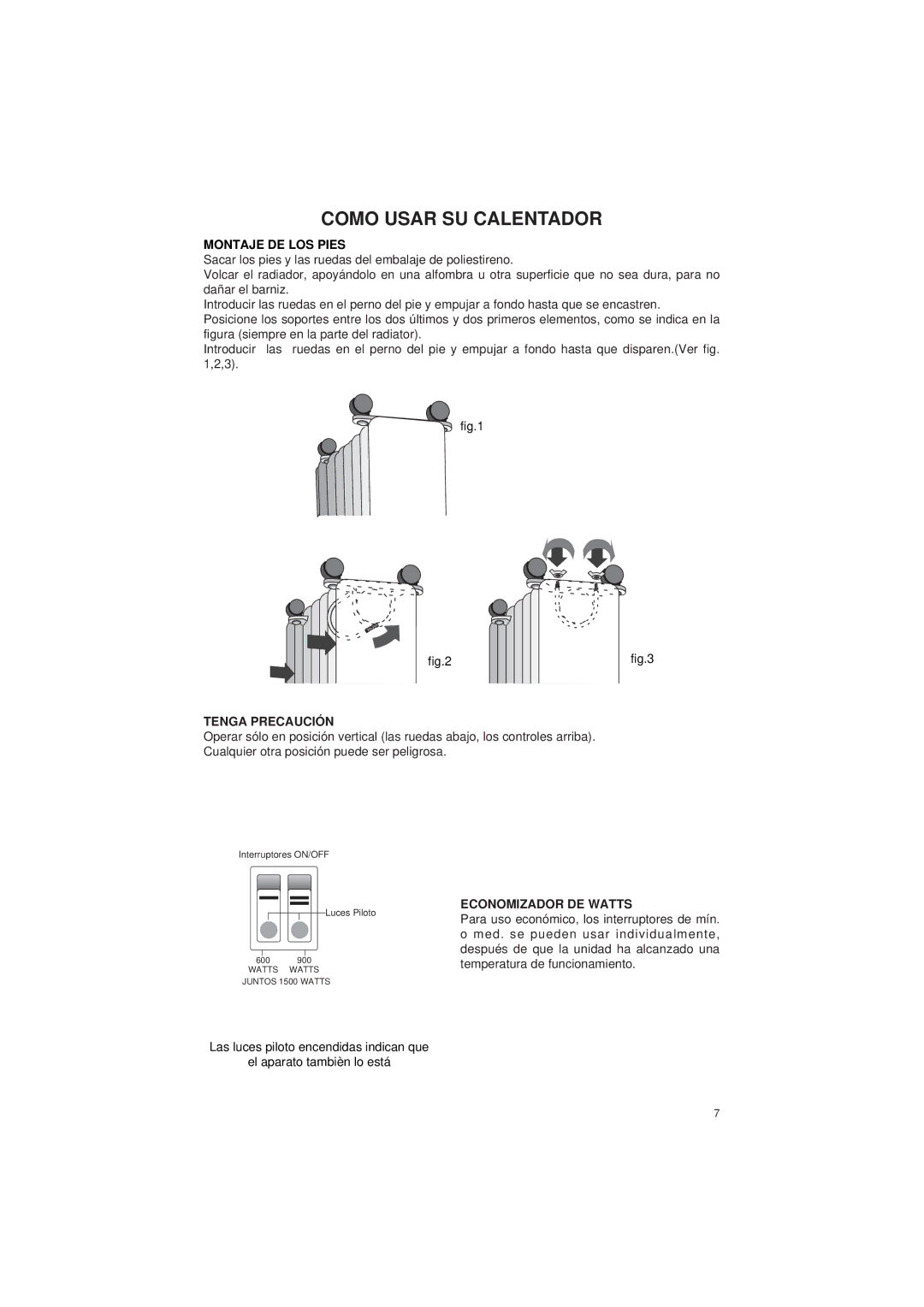 DeLonghi 2307K manual Tenga Precaución, Economizador DE Watts 