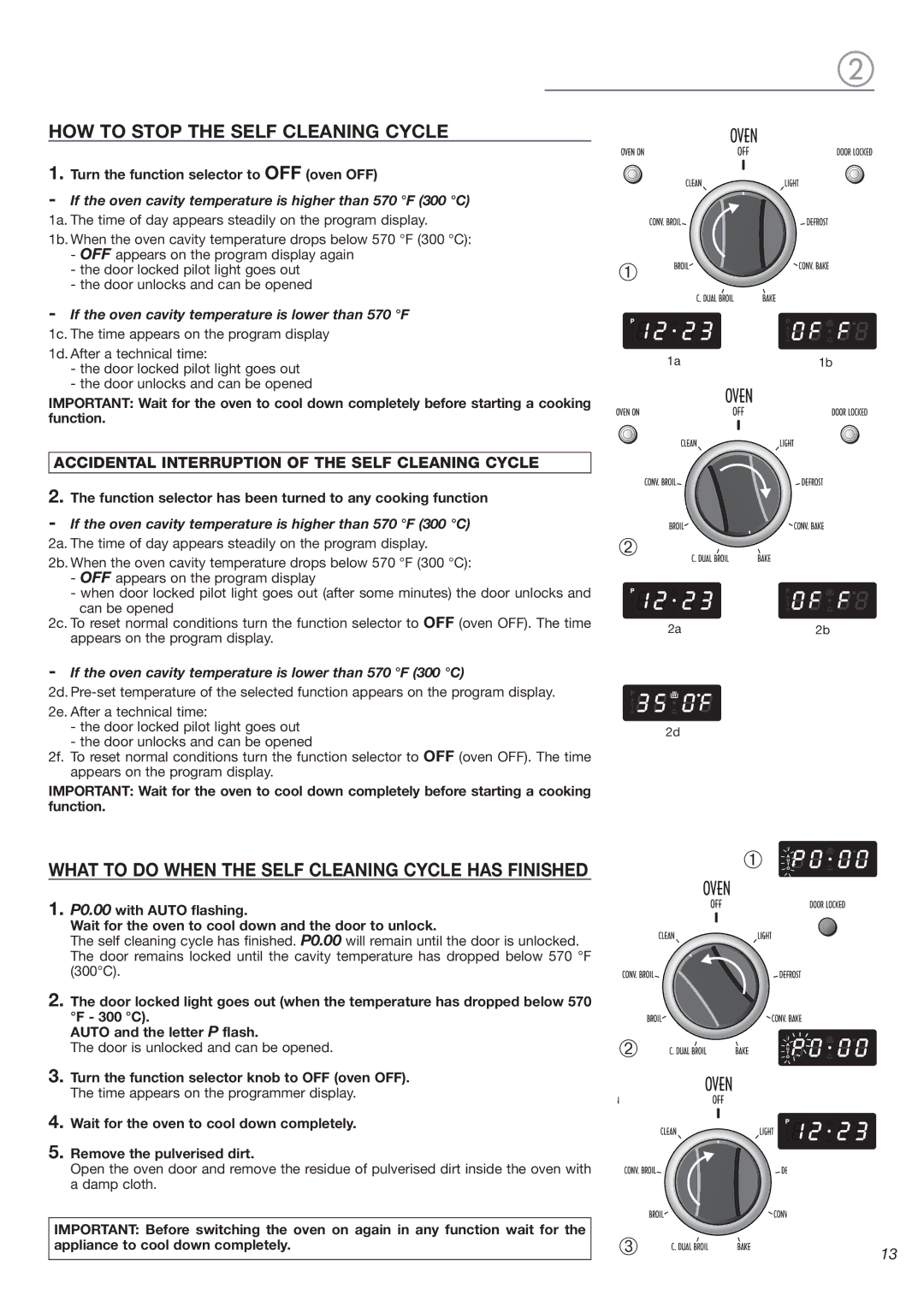 DeLonghi 24 E, 24 SS warranty HOW to Stop the Self Cleaning Cycle, What to do When the Self Cleaning Cycle has Finished 