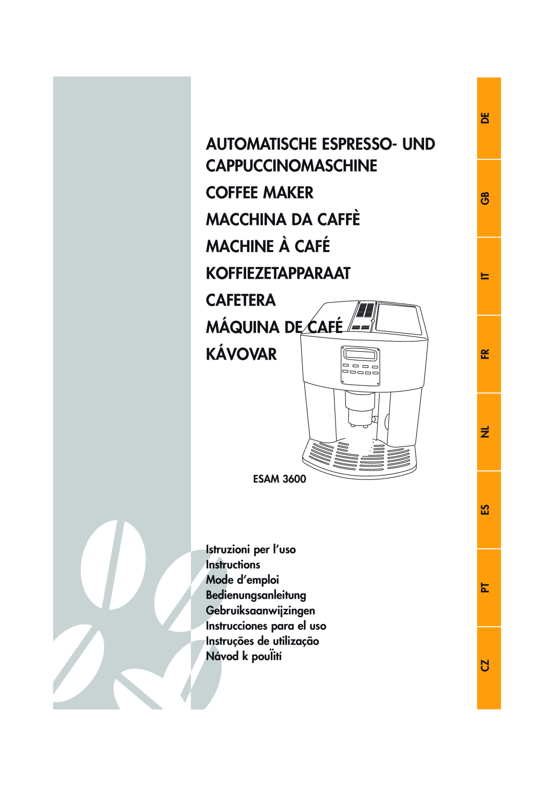 DeLonghi 3600 manual Esam, De Gb It Fr Nl Es Pt Cz, Automatische Espresso- Und Cappuccinomaschine, Kávovar 