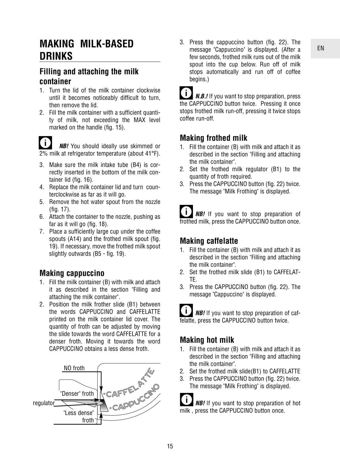 DeLonghi 5500 manual Making MILK-BASED Drinks 