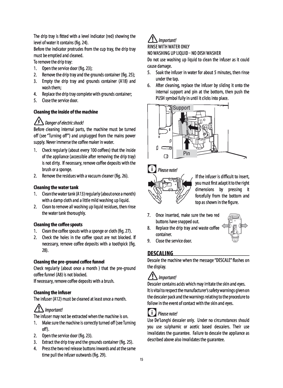 DeLonghi 5713214281 manual Descaling, Cleaning the inside of the machine, Danger of electric shock, Cleaning the water tank 