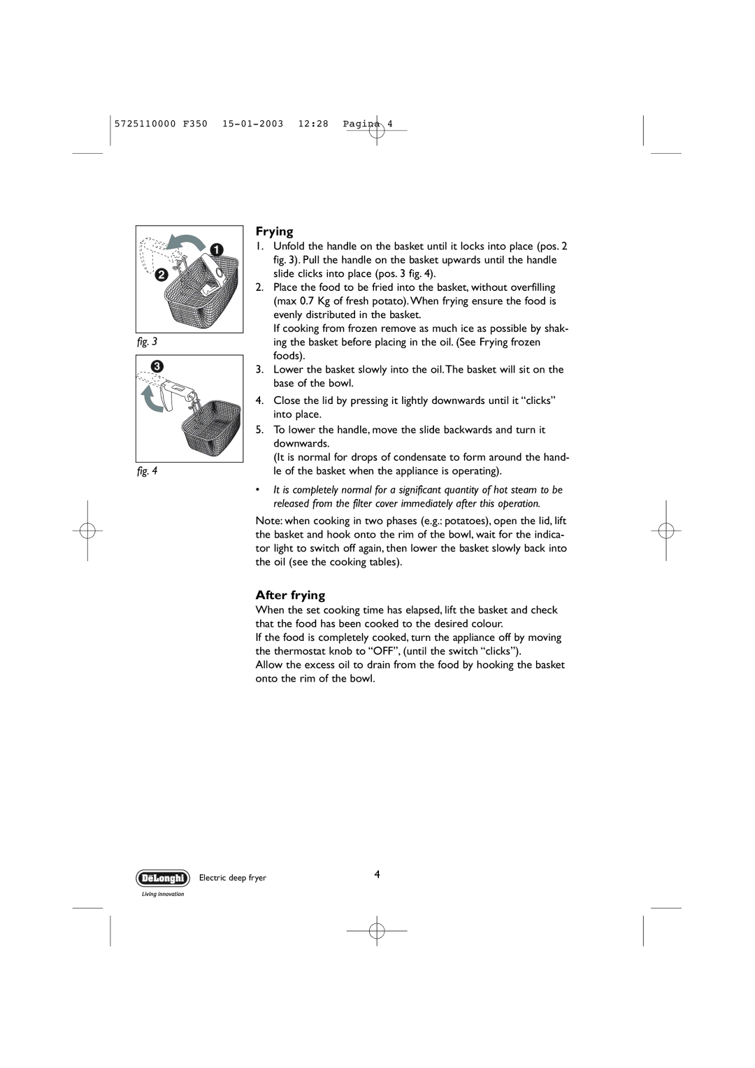 DeLonghi 5725110000 F350 manual Frying, After frying 