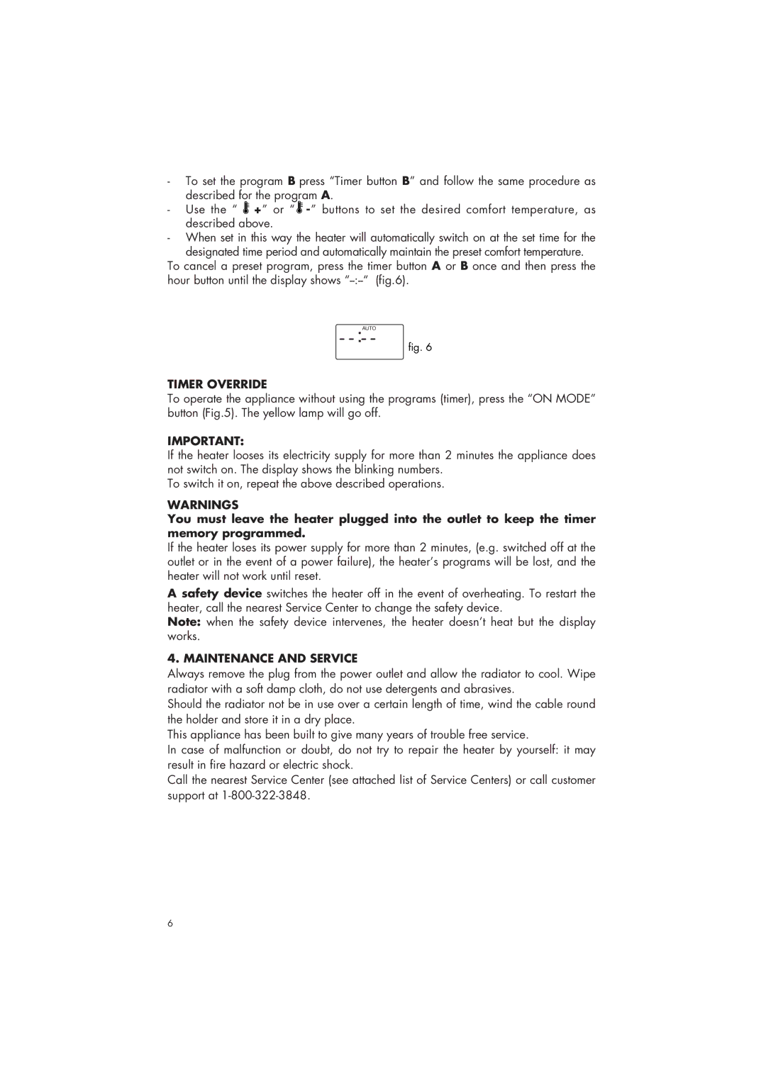 DeLonghi 6708EK manual Timer Override, Maintenance and Service 