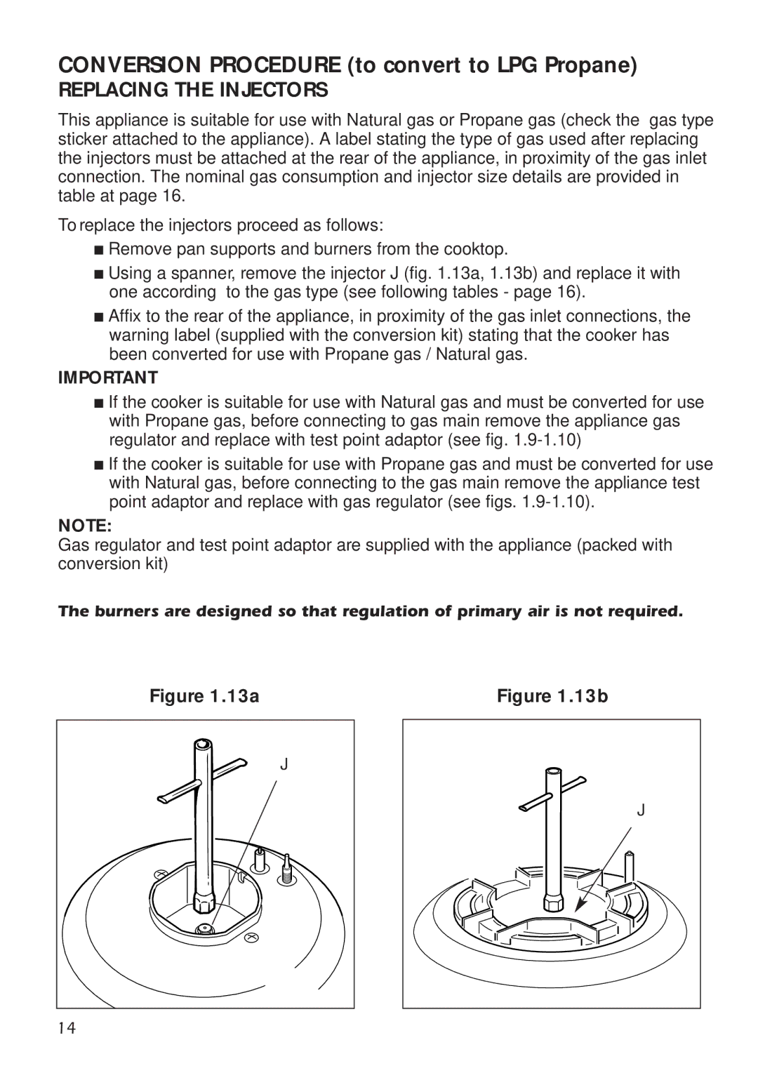 DeLonghi A 1346 G manual Conversion Procedure to convert to LPG Propane, Replacing the Injectors 