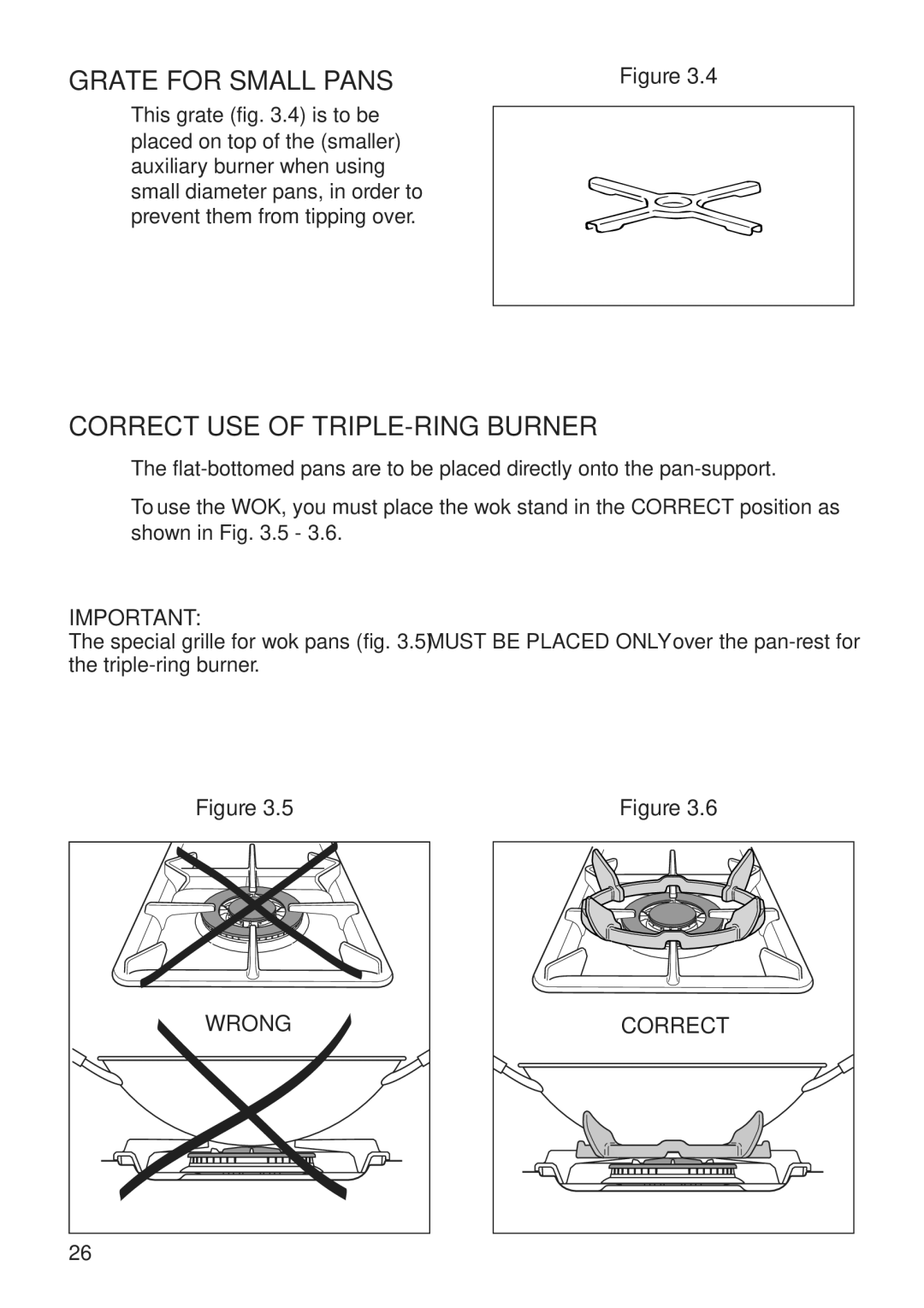 DeLonghi A 1346 G manual Grate for Small Pans, Correct USE of TRIPLE-RING Burner 