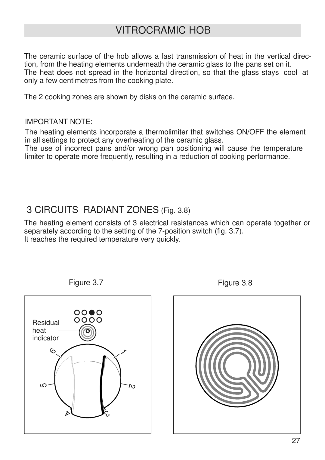 DeLonghi A 1346 G manual Circuits Radiant Zones Fig, Important Note 