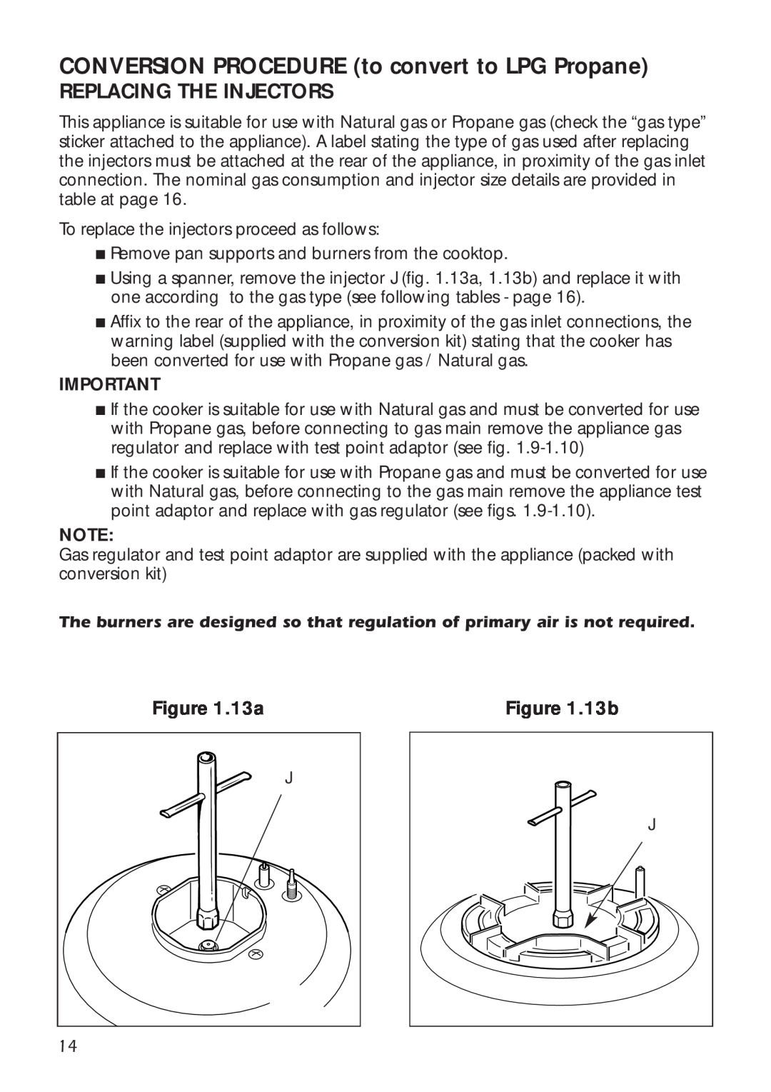 DeLonghi A 1346 G manual CONVERSION PROCEDURE to convert to LPG Propane, Replacing The Injectors 