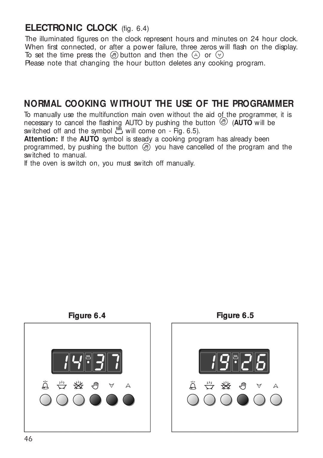 DeLonghi A 1346 G manual ELECTRONIC CLOCK fig, Normal Cooking Without The Use Of The Programmer 