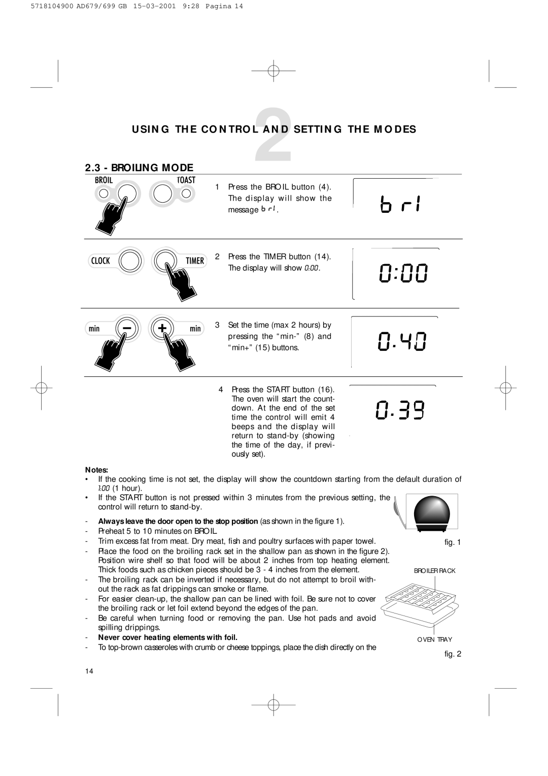 DeLonghi AD679/699 manual Press the Start button 16. The oven will start the count 