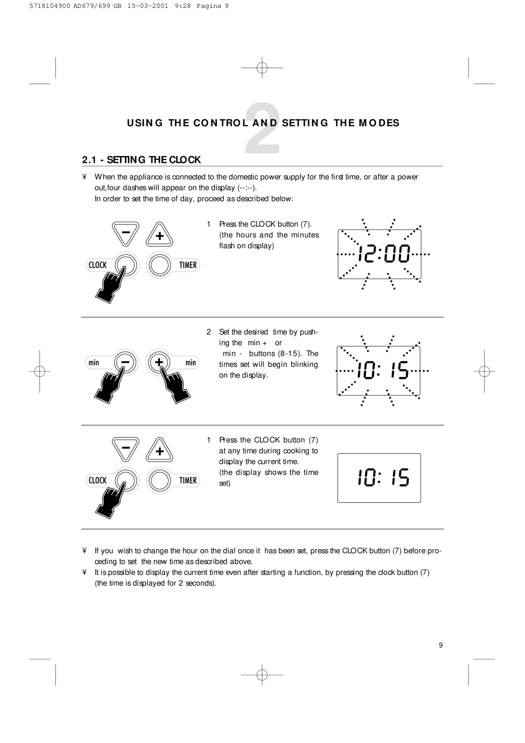 DeLonghi AD679/699 manual Using the CONTROL2AND Setting the Modes Setting the Clock 