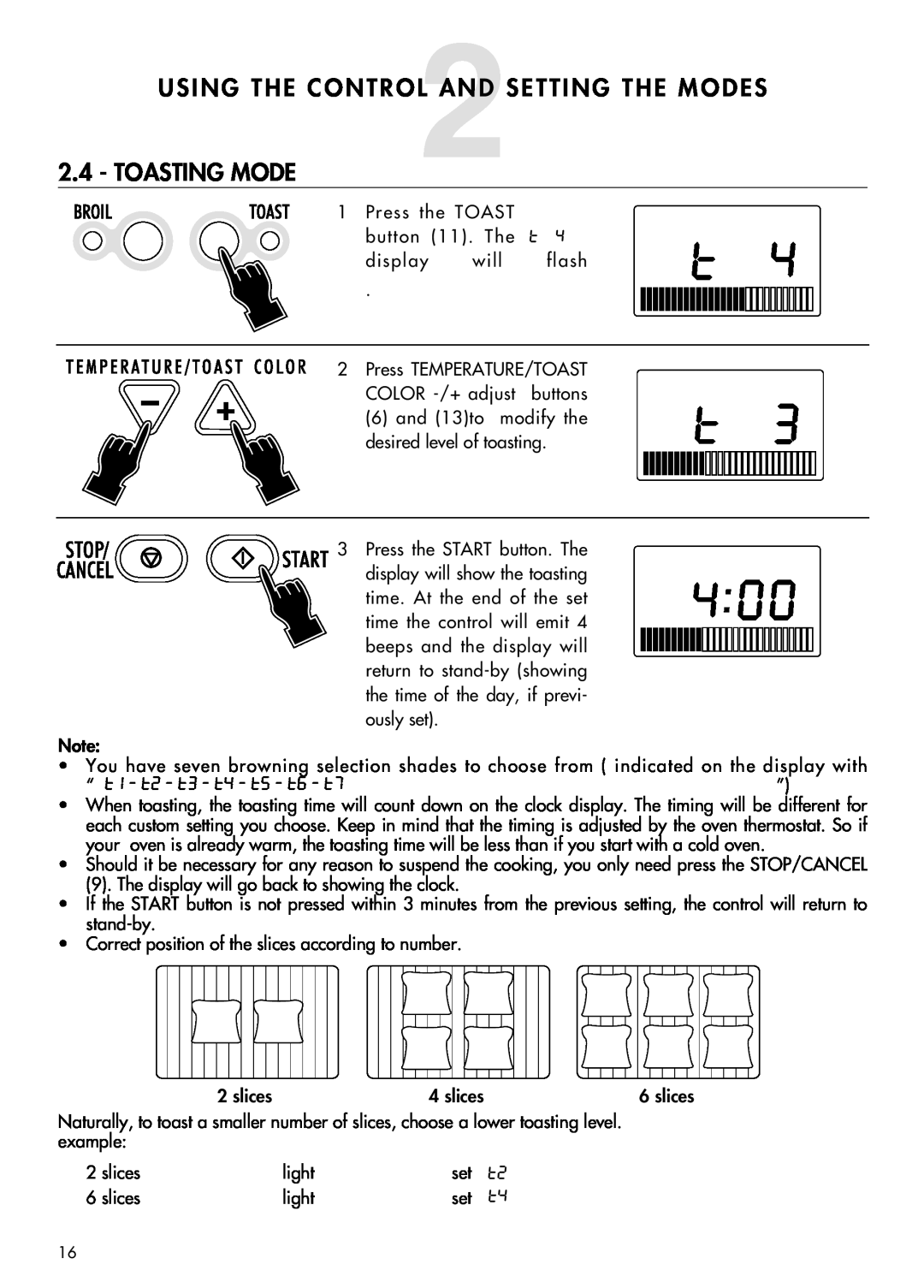 DeLonghi AD699 manual Toasting Mode 