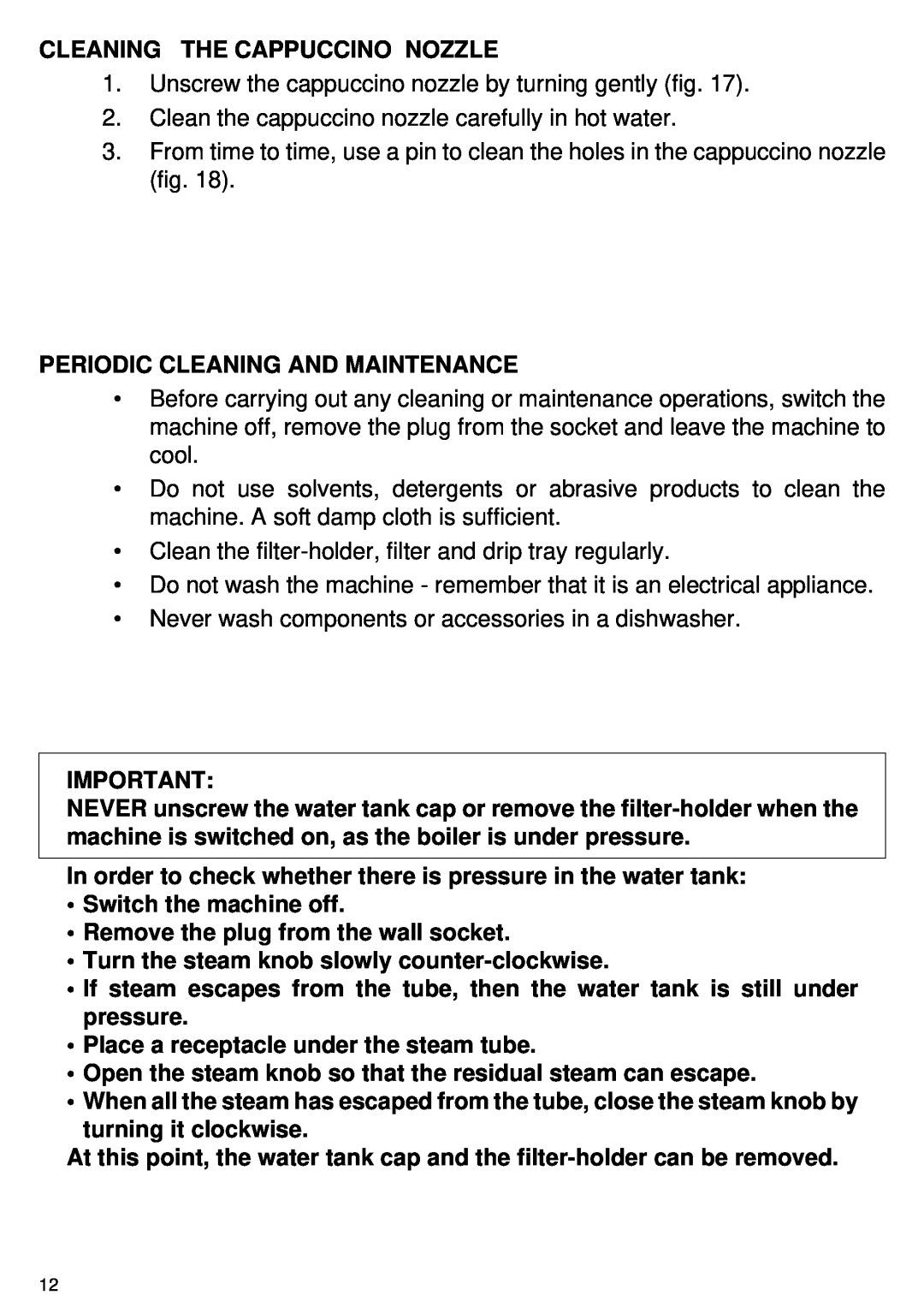 DeLonghi BAR6 manual Cleaning The Cappuccino Nozzle 
